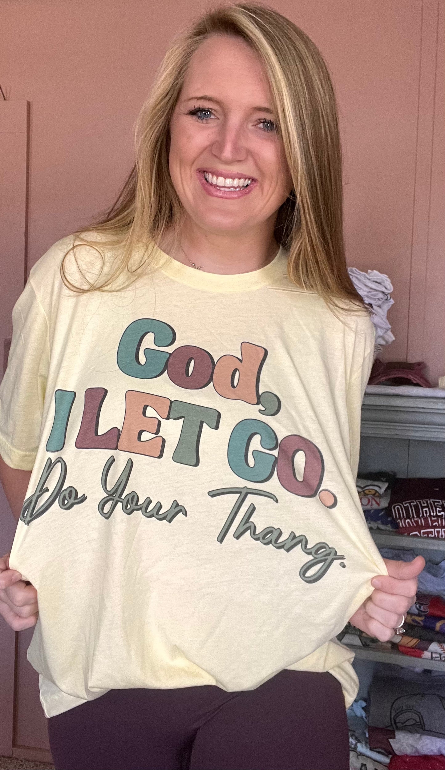God, I let go.