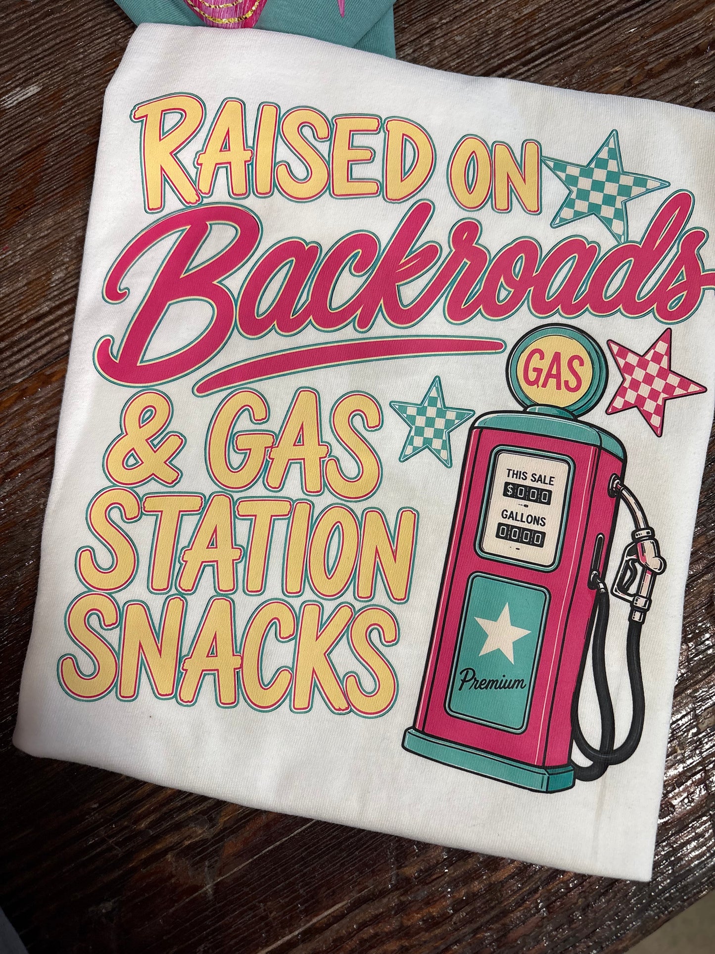 Raised on Backroads & Gas Station Snacks